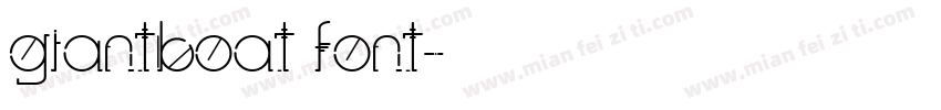 giantboat font字体转换